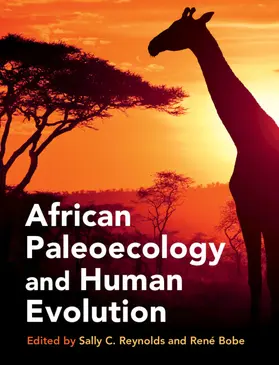 Reynolds / Bobe |  African Paleoecology and Human Evolution | Buch |  Sack Fachmedien