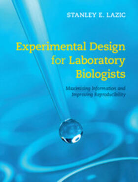 Lazic |  Experimental Design for Laboratory Biologists | Buch |  Sack Fachmedien