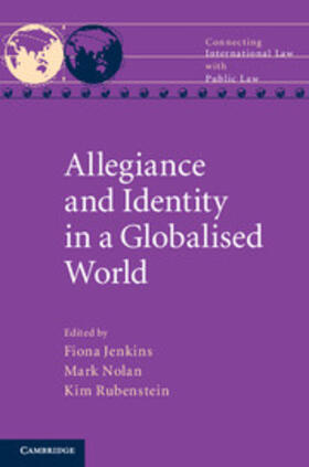 Jenkins / Nolan / Rubenstein |  Allegiance and Identity in a Globalised World | Buch |  Sack Fachmedien