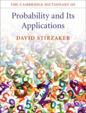 Stirzaker |  The Cambridge Dictionary of Probability and Its Applications | Buch |  Sack Fachmedien