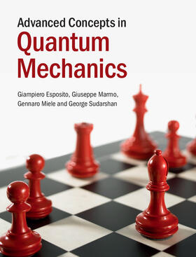 Esposito / Marmo / Miele |  Advanced Concepts in Quantum Mechanics | Buch |  Sack Fachmedien