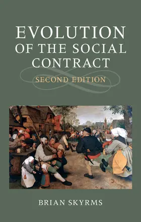 Skyrms |  Evolution of the Social Contract | Buch |  Sack Fachmedien