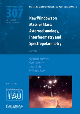 Georgy / Meynet / Groh |  New Windows on Massive Stars (IAU S307) | Buch |  Sack Fachmedien