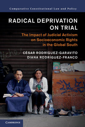 Rodríguez-Garavito / Rodríguez-Franco | Radical Deprivation on Trial | Buch | 978-1-107-07888-8 | sack.de