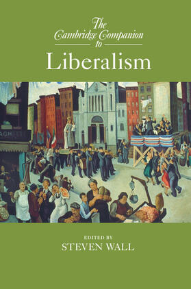 Wall |  The Cambridge Companion to Liberalism | Buch |  Sack Fachmedien