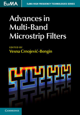Crnojevic-Bengin |  Advances in Multi-Band Microstrip Filters | Buch |  Sack Fachmedien