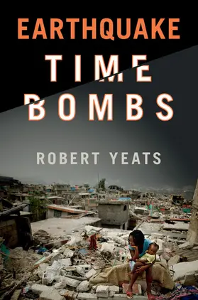 Yeats |  Earthquake Time Bombs | Buch |  Sack Fachmedien