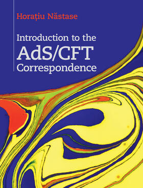 N¿stase / Nastase |  Introduction to the AdS/CFT correspondence | Buch |  Sack Fachmedien