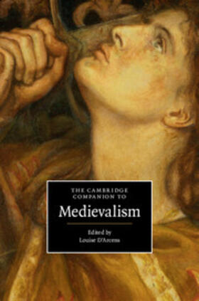 D'Arcens |  The Cambridge Companion to Medievalism | Buch |  Sack Fachmedien