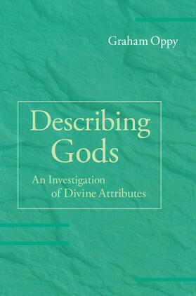 Oppy |  Describing Gods | Buch |  Sack Fachmedien
