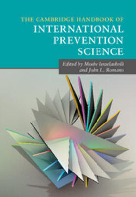 Israelashvili / Romano |  The Cambridge Handbook of International Prevention Science | Buch |  Sack Fachmedien