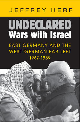 Herf |  Undeclared Wars with Israel | Buch |  Sack Fachmedien