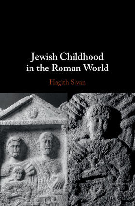 Sivan |  Jewish Childhood in the Roman World | Buch |  Sack Fachmedien