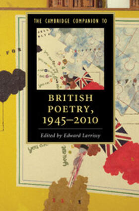 Larrissy |  The Cambridge Companion to British Poetry, 1945-2010 | Buch |  Sack Fachmedien