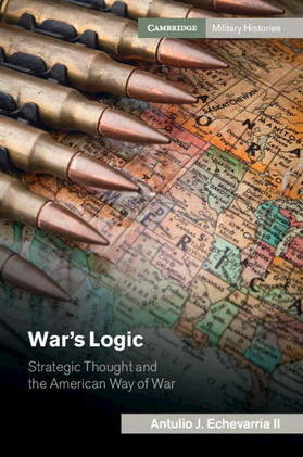 Echevarria II |  War's Logic | Buch |  Sack Fachmedien