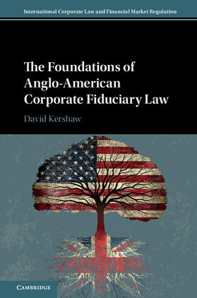 Kershaw |  The Foundations of Anglo-American Corporate Fiduciary Law | Buch |  Sack Fachmedien
