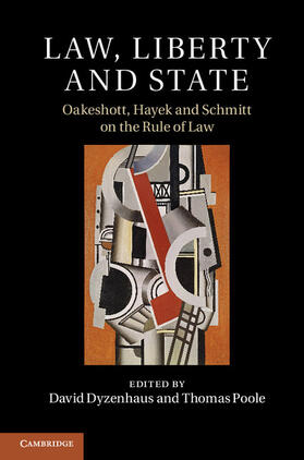 Dyzenhaus / Poole |  Law, Liberty and State | Buch |  Sack Fachmedien