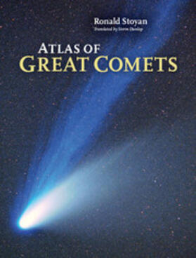 Stoyan |  Atlas of Great Comets | Buch |  Sack Fachmedien