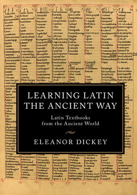 Dickey |  Learning Latin the Ancient Way | Buch |  Sack Fachmedien