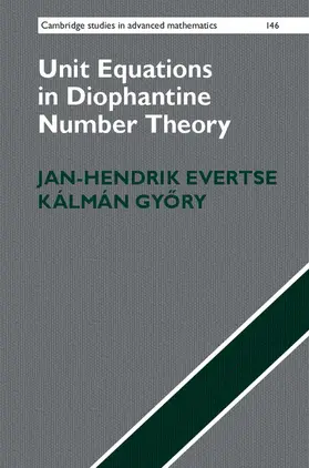 Evertse / Gy¿ry / Gyory |  Unit Equations in Diophantine Number Theory | Buch |  Sack Fachmedien