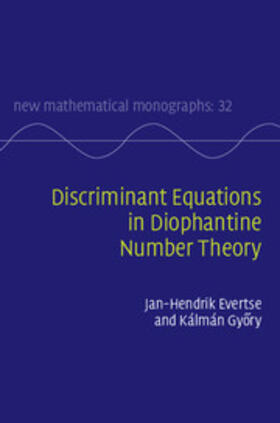 Evertse / Gy¿ry / Gyory |  Discriminant Equations in Diophantine Number             Theory | Buch |  Sack Fachmedien