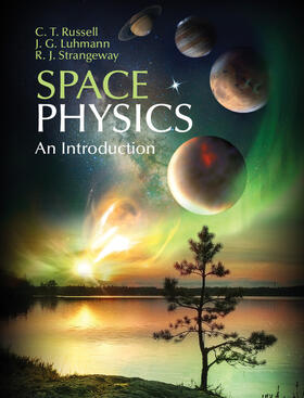 Russell / Luhmann / Strangeway |  Space Physics | Buch |  Sack Fachmedien