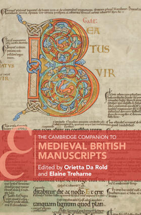 Da Rold / Treharne |  The Cambridge Companion to Medieval British Manuscripts | Buch |  Sack Fachmedien