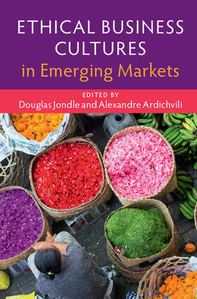 Jondle / Ardichvili |  Ethical Business Cultures in Emerging Markets | Buch |  Sack Fachmedien