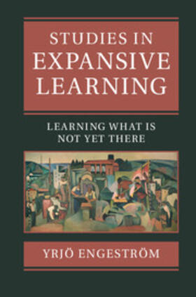 Engeström / Engestr&#246;m |  Studies in Expansive Learning | Buch |  Sack Fachmedien