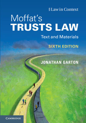 Garton / Moffat / Bean |  Moffat's Trusts Law 6th Edition: Text and Materials | Buch |  Sack Fachmedien