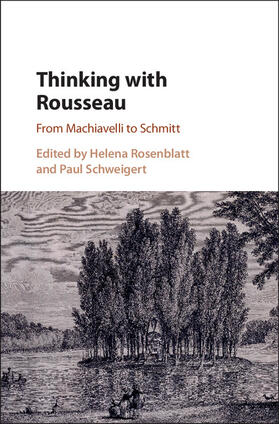 Rosenblatt / Schweigert |  Thinking with Rousseau | Buch |  Sack Fachmedien