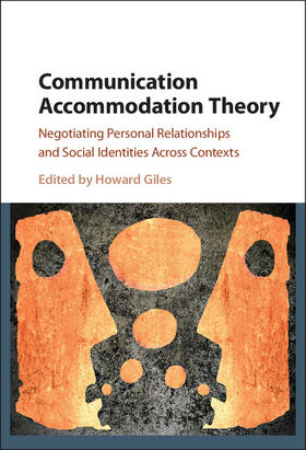 Giles |  Communication Accommodation Theory | Buch |  Sack Fachmedien