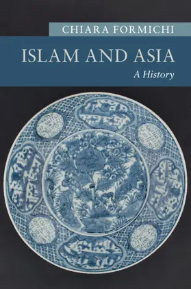 Formichi |  Islam and Asia | Buch |  Sack Fachmedien