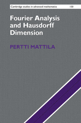 Mattila |  Fourier Analysis and Hausdorff Dimension | Buch |  Sack Fachmedien