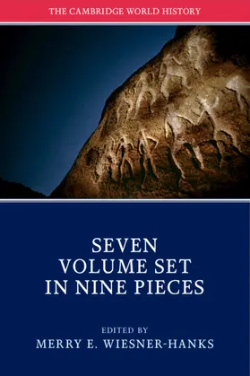 Wiesner-Hanks |  The Cambridge World History 7 Volume Hardback Set in 9 Pieces | Buch |  Sack Fachmedien