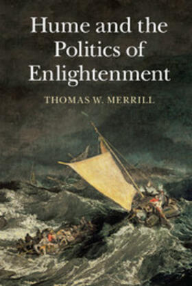 Merrill |  Hume and the Politics of Enlightenment | Buch |  Sack Fachmedien