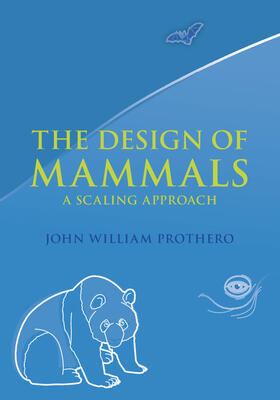 Prothero |  The Design of Mammals | Buch |  Sack Fachmedien