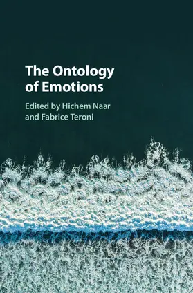 Naar / Teroni |  The Ontology of Emotions | Buch |  Sack Fachmedien