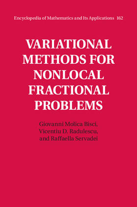 Molica Bisci / Radulescu / Servadei |  Variational Methods for Nonlocal Fractional Problems | Buch |  Sack Fachmedien