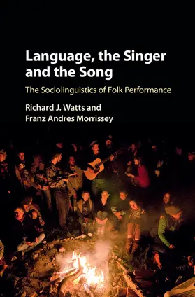 Watts / Morrissey |  Language, the Singer and the Song | Buch |  Sack Fachmedien