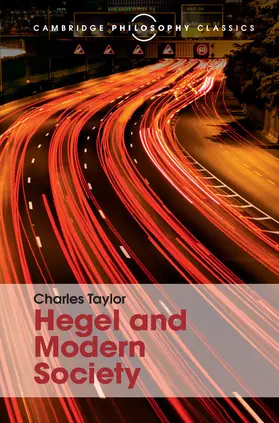 Taylor |  Hegel and Modern Society | Buch |  Sack Fachmedien