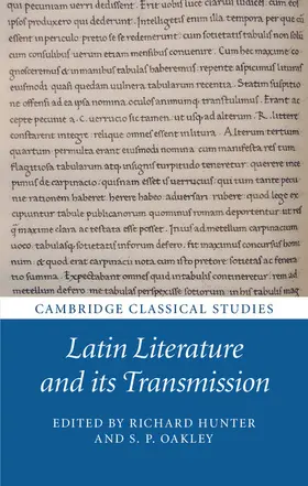 Hunter / Oakley |  Latin Literature and Its Transmission | Buch |  Sack Fachmedien