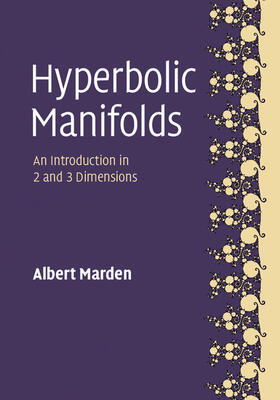 Marden |  Hyperbolic Manifolds | Buch |  Sack Fachmedien