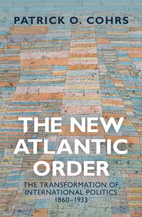 Cohrs |  The New Atlantic Order | Buch |  Sack Fachmedien