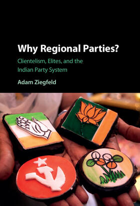 Ziegfeld |  Why Regional Parties? | Buch |  Sack Fachmedien