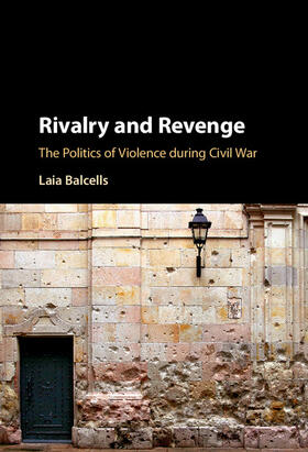 Balcells |  Rivalry and Revenge | Buch |  Sack Fachmedien