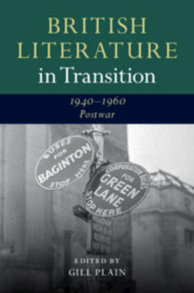 Plain |  British Literature in Transition, 1940-1960: Postwar | Buch |  Sack Fachmedien