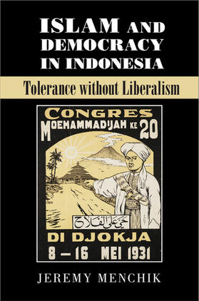 Menchik |  Islam and Democracy in Indonesia | Buch |  Sack Fachmedien