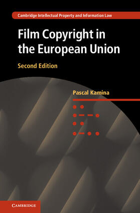 Kamina | Film Copyright in the European Union | Buch | 978-1-107-12074-7 | sack.de