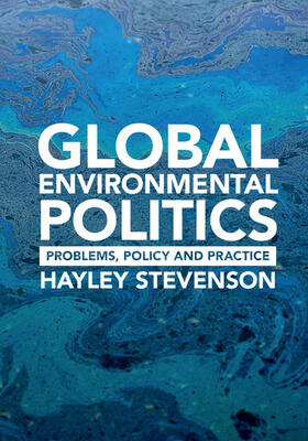Stevenson |  Global Environmental Politics | Buch |  Sack Fachmedien